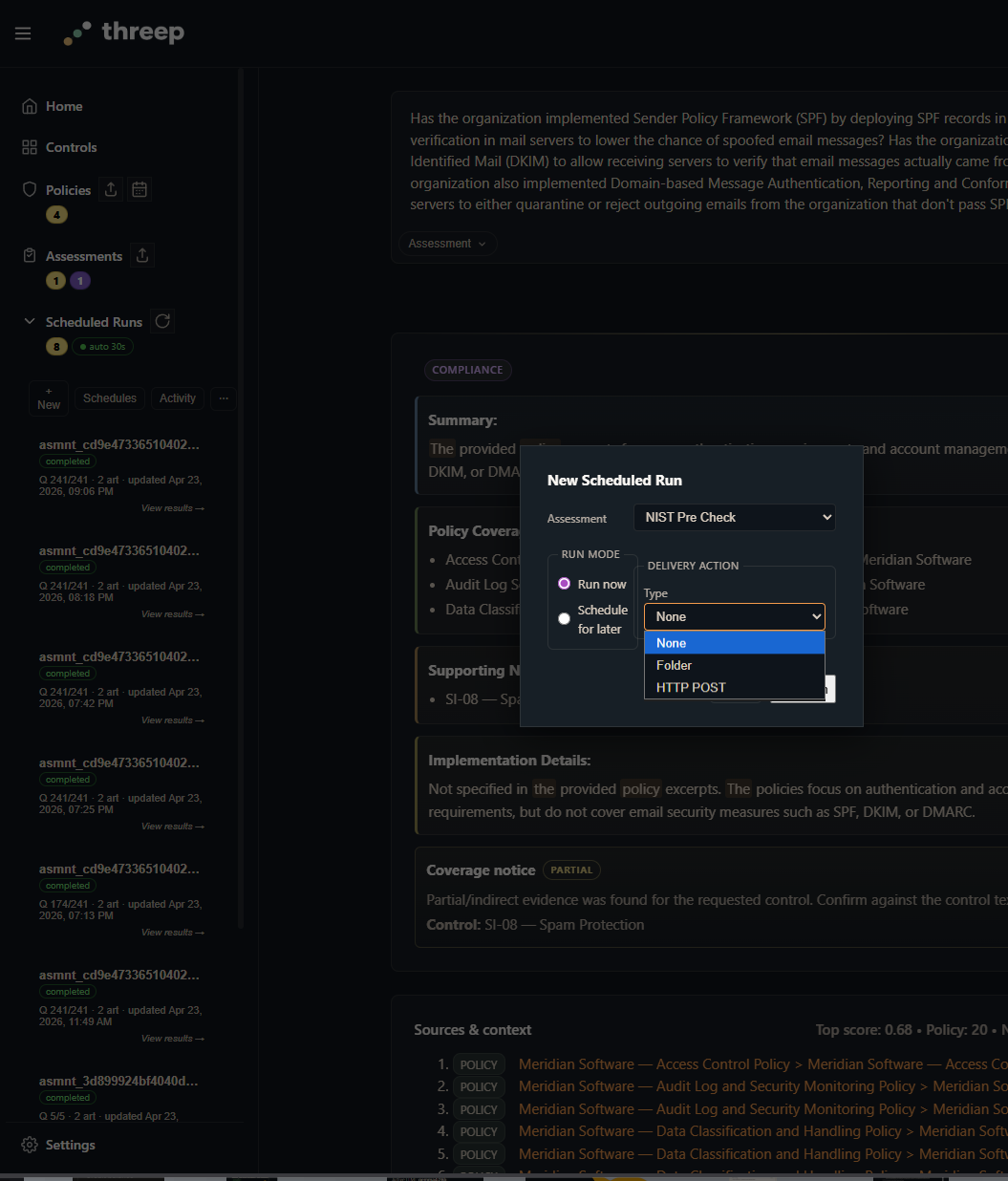 threep New Scheduled Run modal showing assessment selector, dry-run versus live-run toggle, notification target, and policy criteria checklist